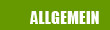 ALLGEMEIN